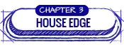 House Edge