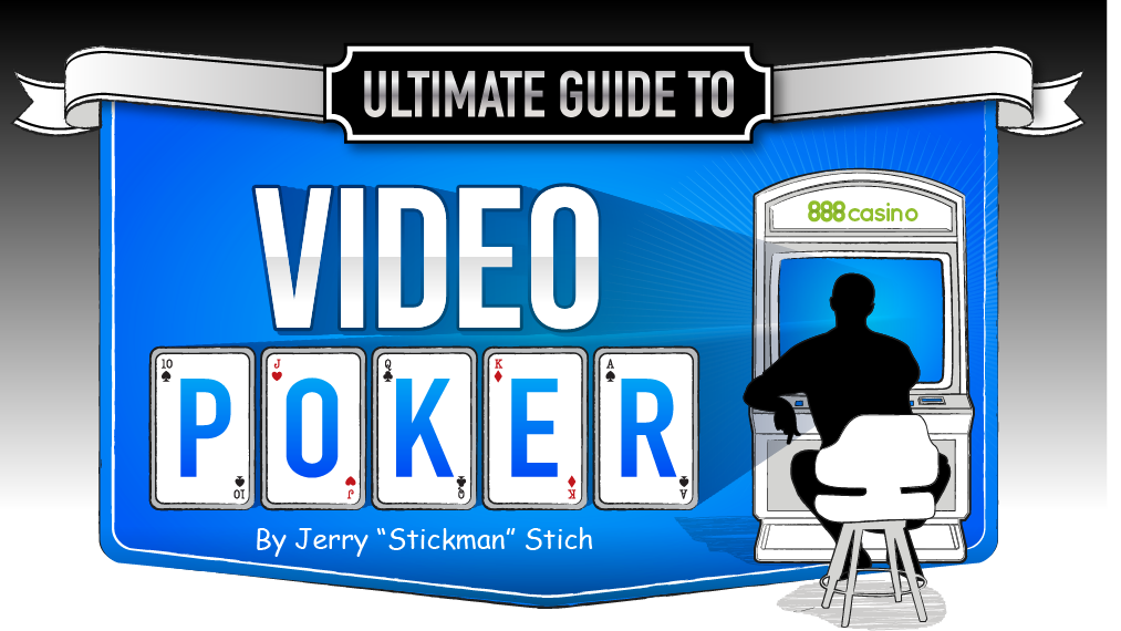 The Ultimate Video Poker Strategy Guide
