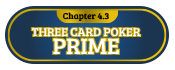Btn 4.3: three card poker prime