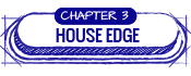 House Edge