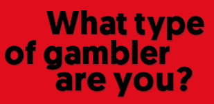 Casino personality test: What kind of gambler are you?