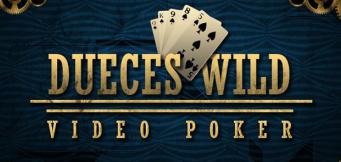 Deuces Wild Video Poker Games